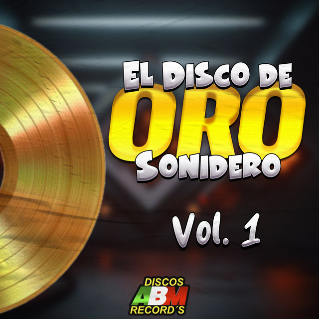 El disco de oro sonidero, Vol. 1 cover