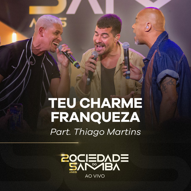 Teu Charme / Franqueza (25 Anos) - Ao Vivo