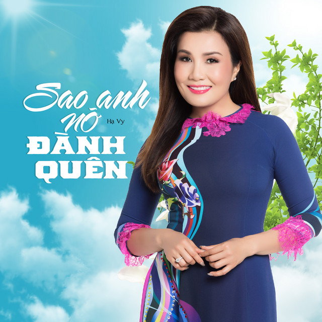 Sao Anh Nỡ Đành Quên cover art