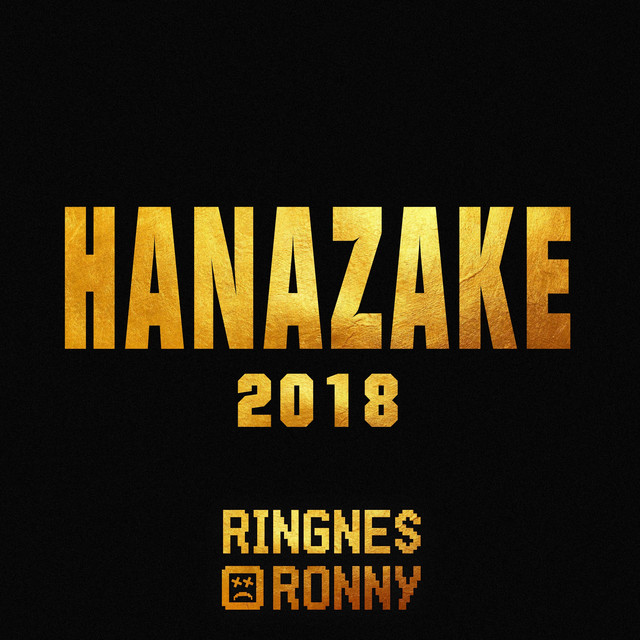 Hanazake 2018 (feat. Kaptein Hook)