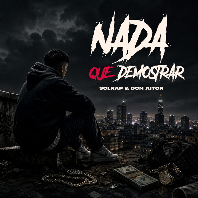 Nada Que Demostrar