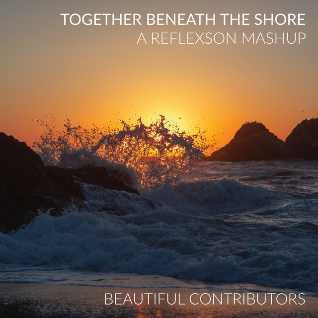 Together Beneath the Shore (A Reflexson Mashup) cover