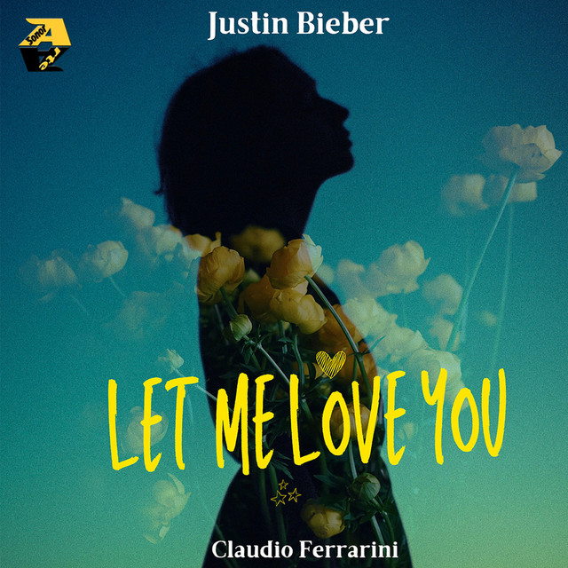Justin Bieber: Let Me Love You (Arr. by Claudio Ferrarini) by Claudio Ferrarini album cover