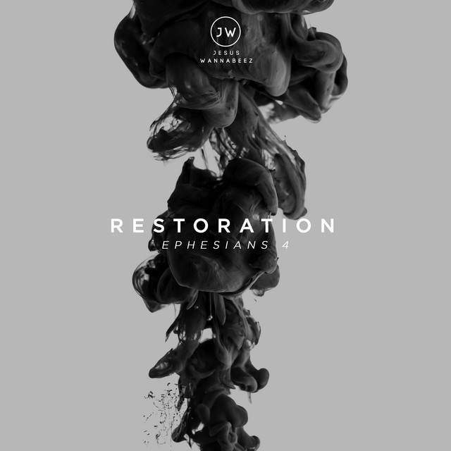 Restoration (Ephesians 4) cover art