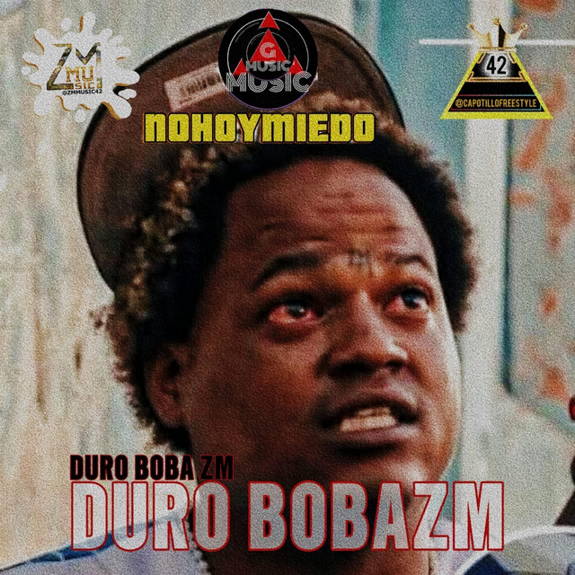DURO BOBA ZM (no hay miedo)