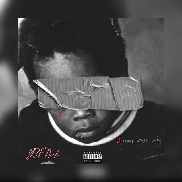 4-your-eyez-only-song-and-lyrics-by-ybf-nick-spotify