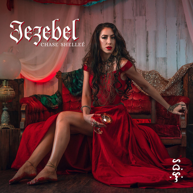 Jezebel - song and lyrics by Chase Shelleé | Spotify