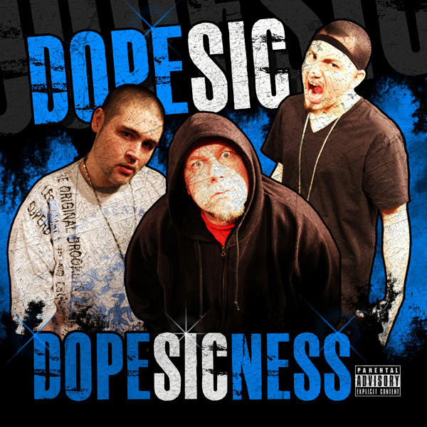 Dopesicness cover art