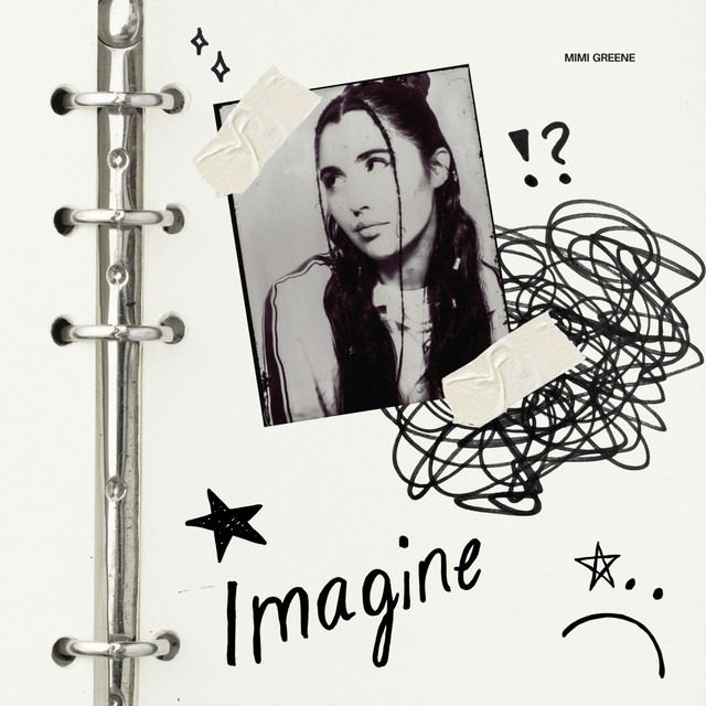 Imagine - song and lyrics by Mimi Greene | Spotify