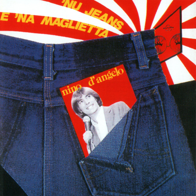 Nino D Angelo Un Jeans E Una Maglietta