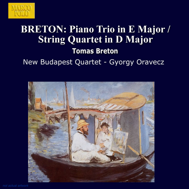 Breton: Piano Trio in E Major / String Quartet in D Major cover art
