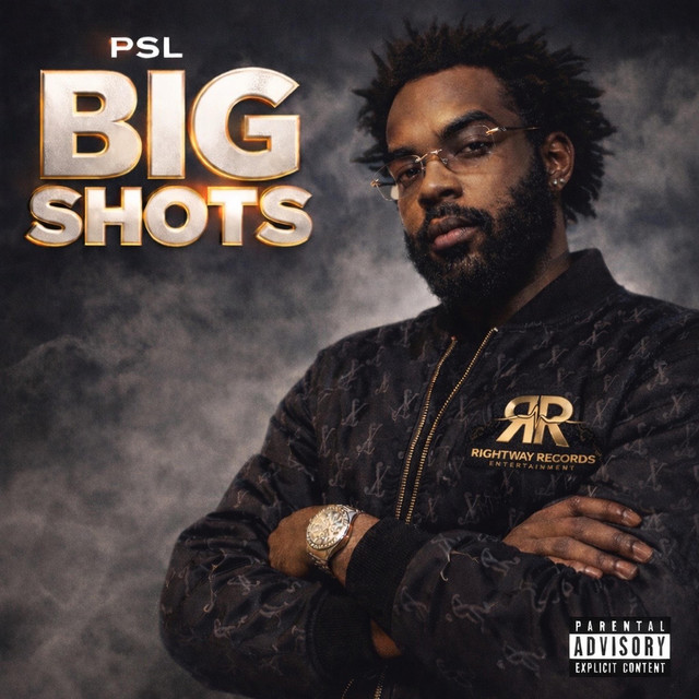 Big Shots - Single by PSL | Spotify