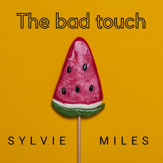 The Bad Touch