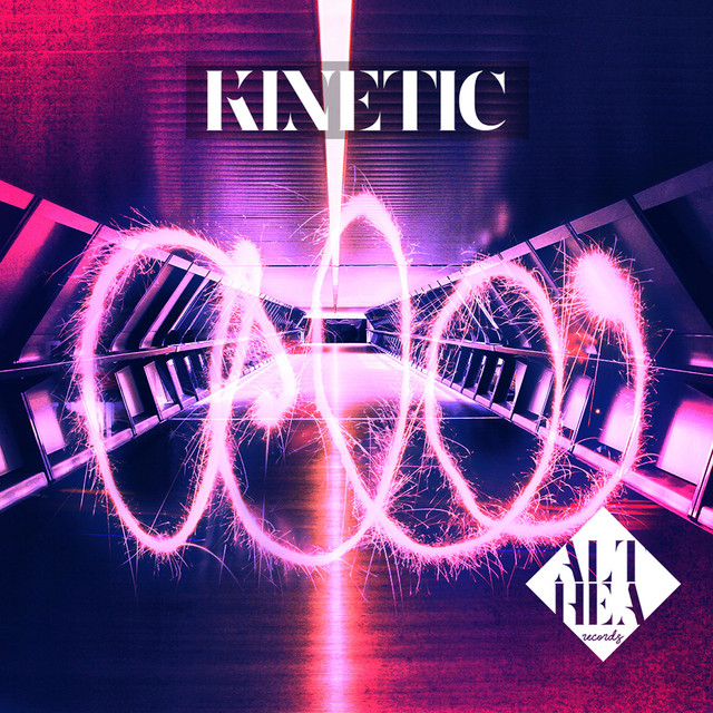 Kinetic - Compilation by Various Artists | Spotify
