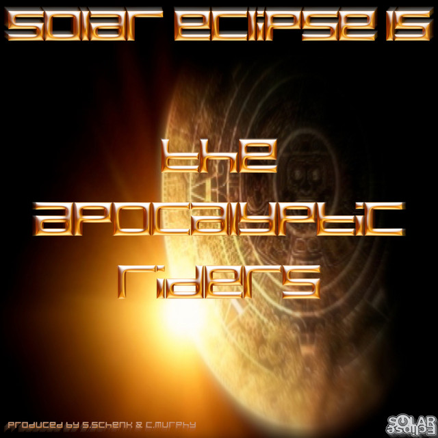 The Apocalyptic Riders - Single by Solar Eclipse | Spotify