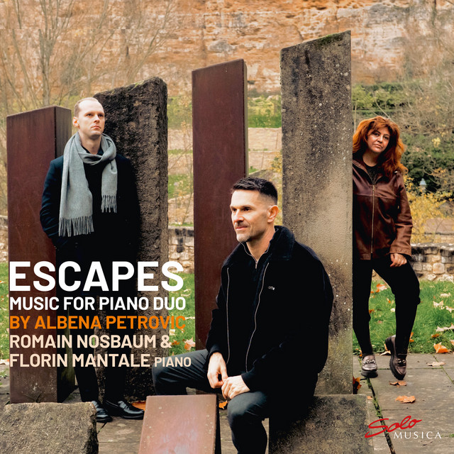 Escapes: Music for Piano Duo by Albena Petrovic — Albena Petrovic Vratchanska