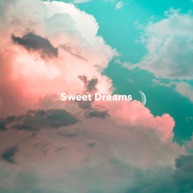 Sweet Dreams