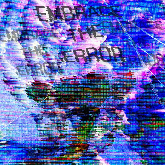 EMBRACE THE tERROR cover art