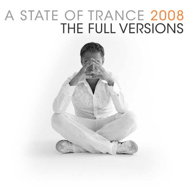 A State Of Trance 2008 (The Full Versions - Vol. 1) cover
