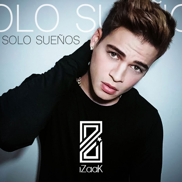 Solo Sueños - song and lyrics by iZaak | Spotify