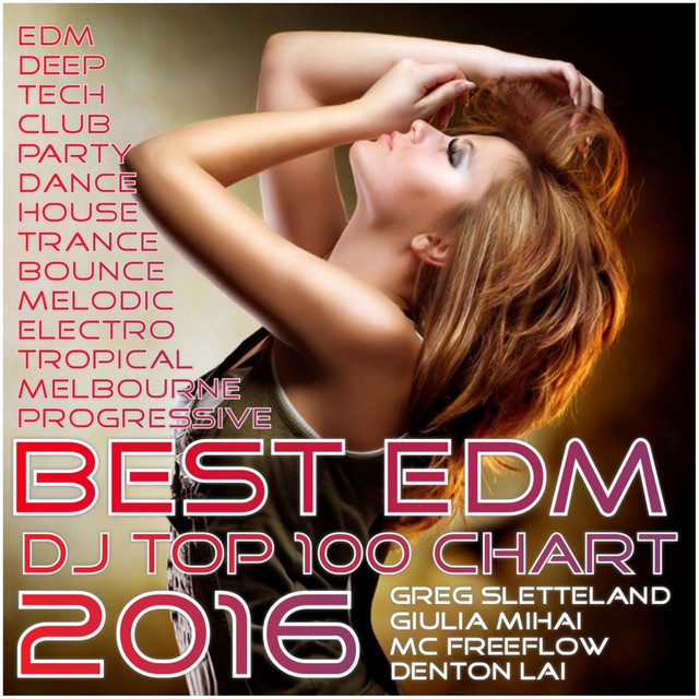 DJ Top 100 Chart Best EDM: 2016 Tropical Tech House & Trance cover art