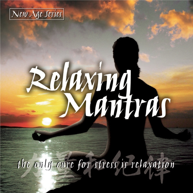 New Age Series - Relaxing Mantras cover art