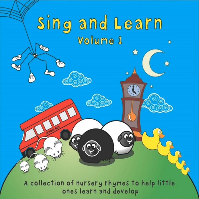 Sing and Learn, Vol. 1 A Collection of Nursery Rhymes to Help Little Ones Learn and Develop cover art