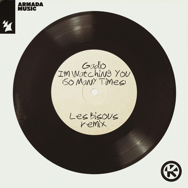 I'm Watching You (So Many Times) [Les Bisous Remix] cover art