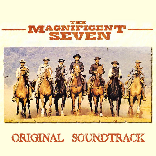 The Magnificent Seven (Original Soundtrack from 