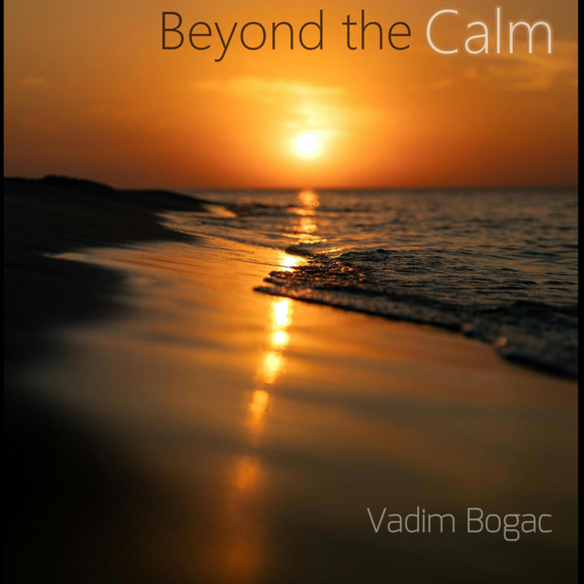 Beyond the Calm