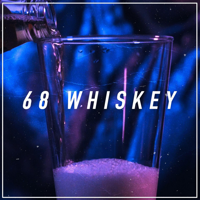 68 Whiskey cover