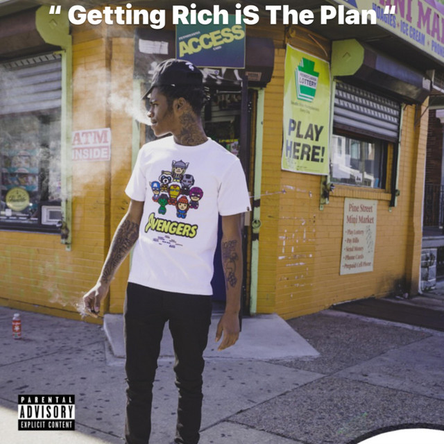 Getting Rich Is The Plan cover art