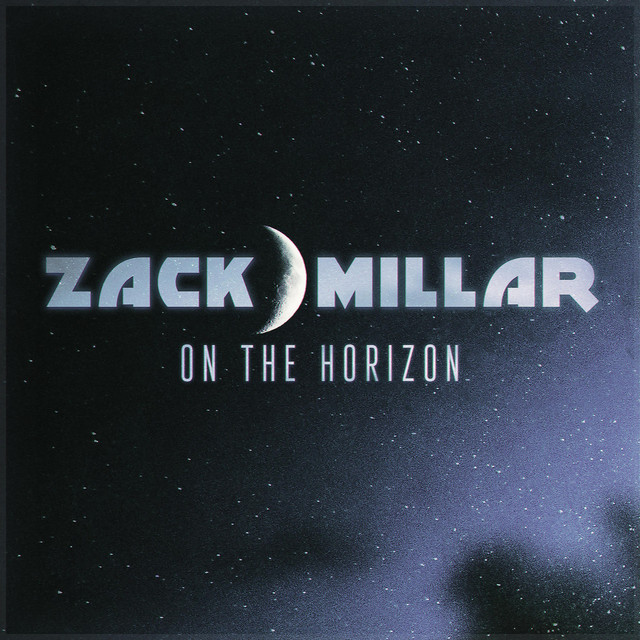 Обкладинка Zack Millar — On the Horizon