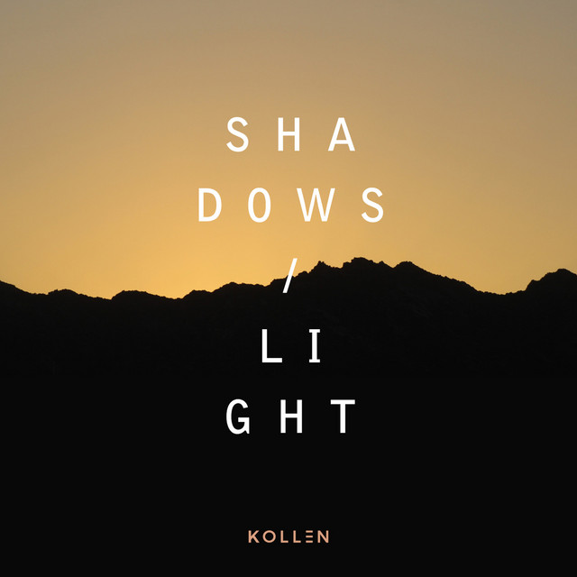 Cover of Shadows / Light by Kollen
