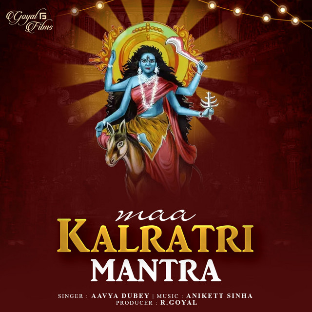 Обкладинка: Maa Kalratri Mantra — Aavya Dubey