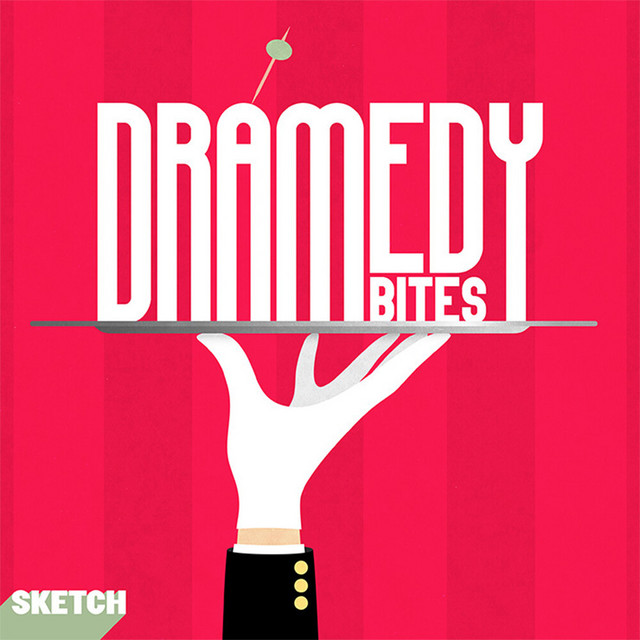 Dramedy Bites