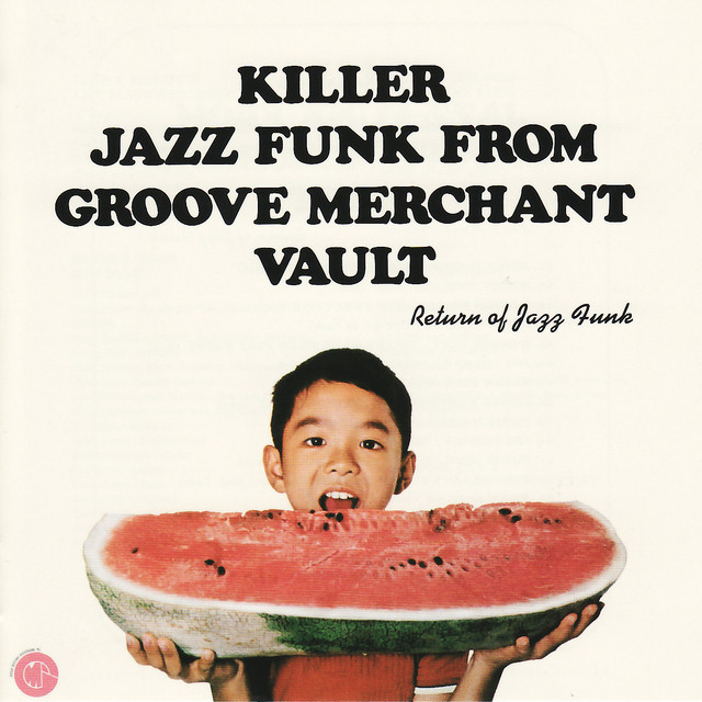Killer Jazz Funk From Groove Merchant Vault - Return of Jazz Funk cover art