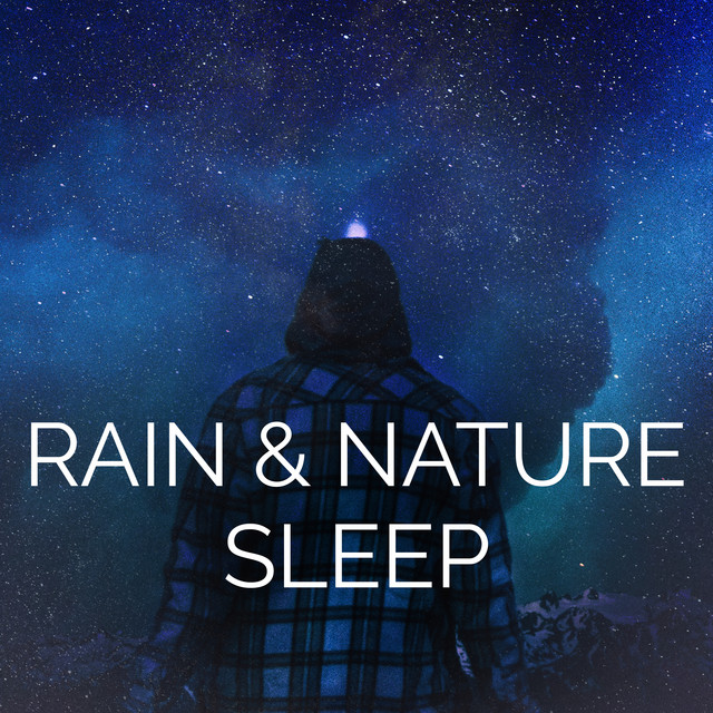 Rain & Nature Sleep ! ! ! - Album by Rain Sounds & Nature Sounds | Spotify