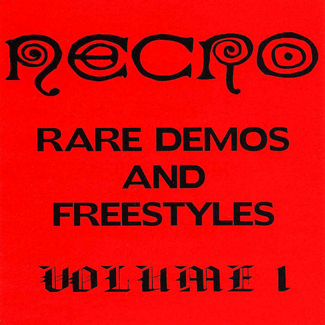 Disclose The Demo's Album レア Rare Demos & Freestyles Vol. 1 - Album by Necro | Spotify