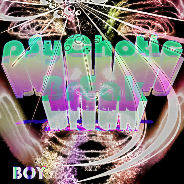 Psychotic Break - Boy cover art