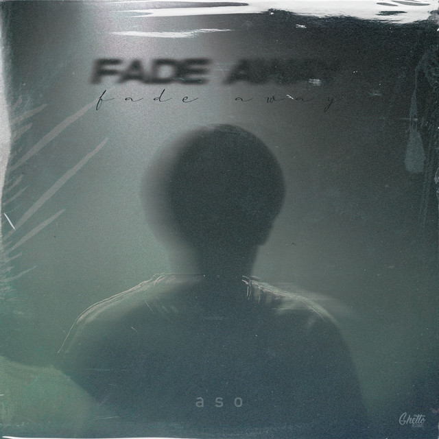 Fade away