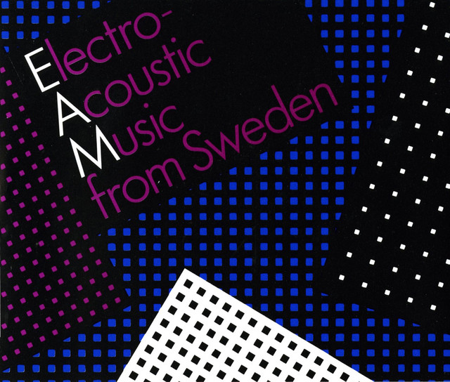 Electro-Acoustic Music from Sweden cover art