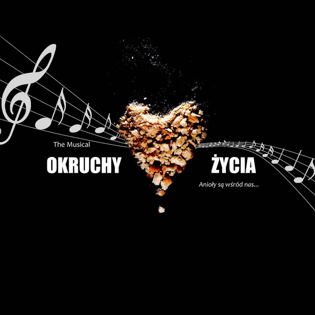 Okruchy Życia - Anioły są wśród nas... (Original Musical Soundtrack) cover
