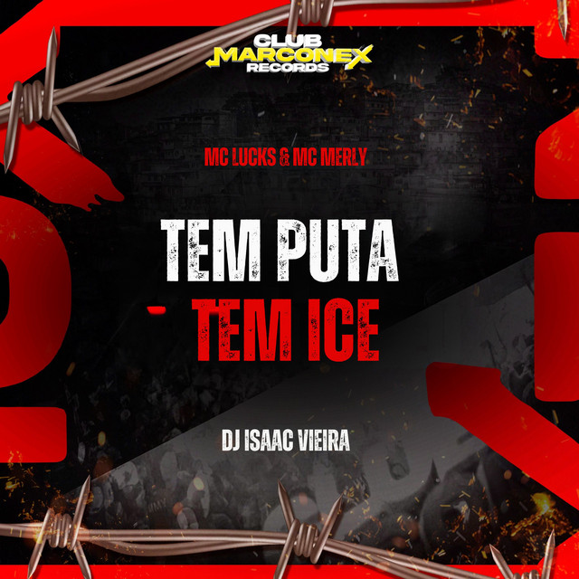 Tem Puta Tem Ice