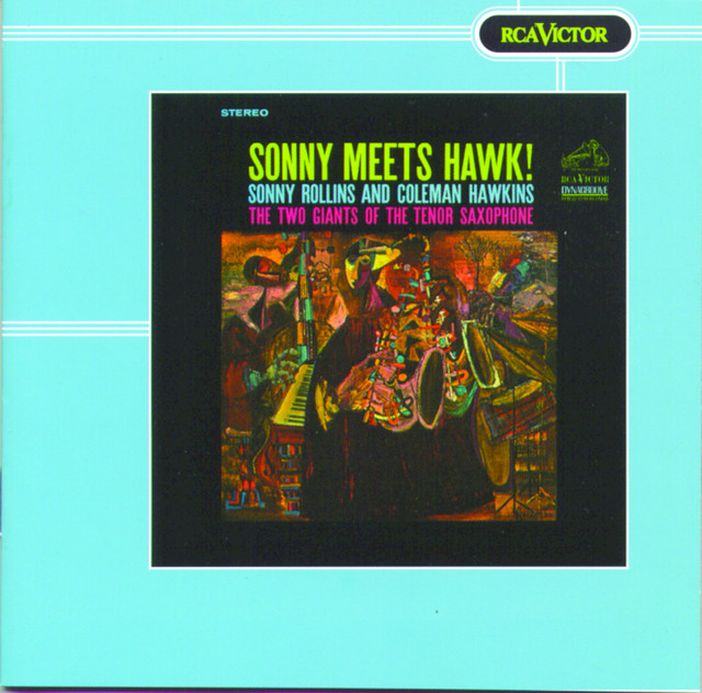 sonny-meets-hawk-album-by-sonny-rollins-spotify