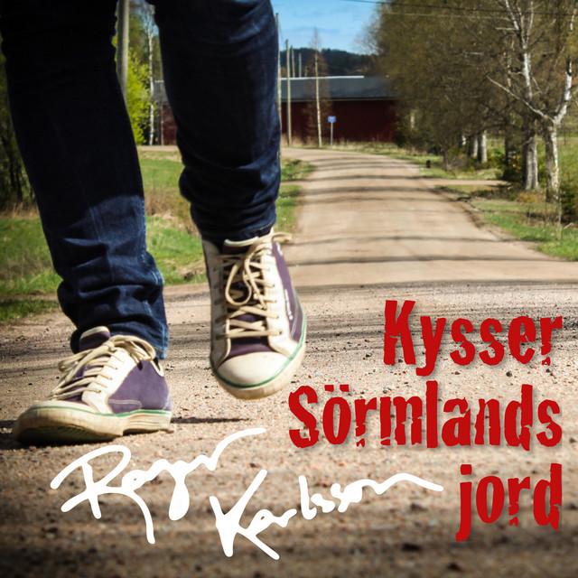 Omslag för Kysser Sörmlands Jord av Roger Karlsson