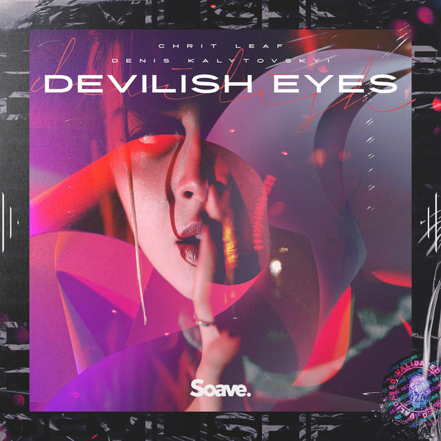 Cover art: Devilish Eyes — Chrit Leaf