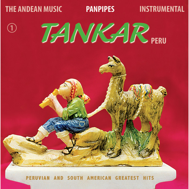 The Andean Music: Panpipes - Instrumental Vol. 1 cover art