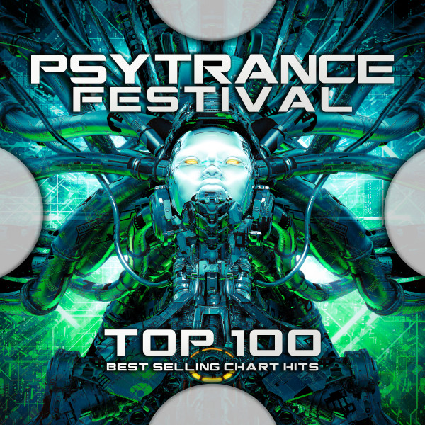 Psy Trance Festival Top 100 Best Selling Chart Hits - Progressive