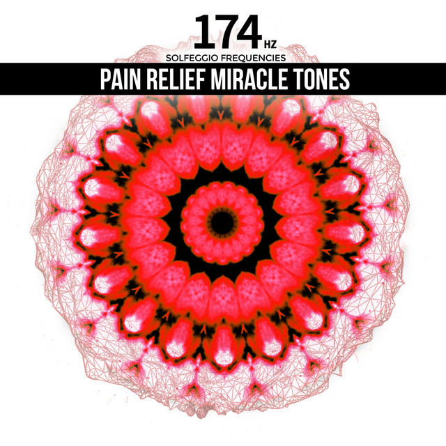 174 Hz Pain Relief Miracle Tones (Solfeggio Frequencies) cover art